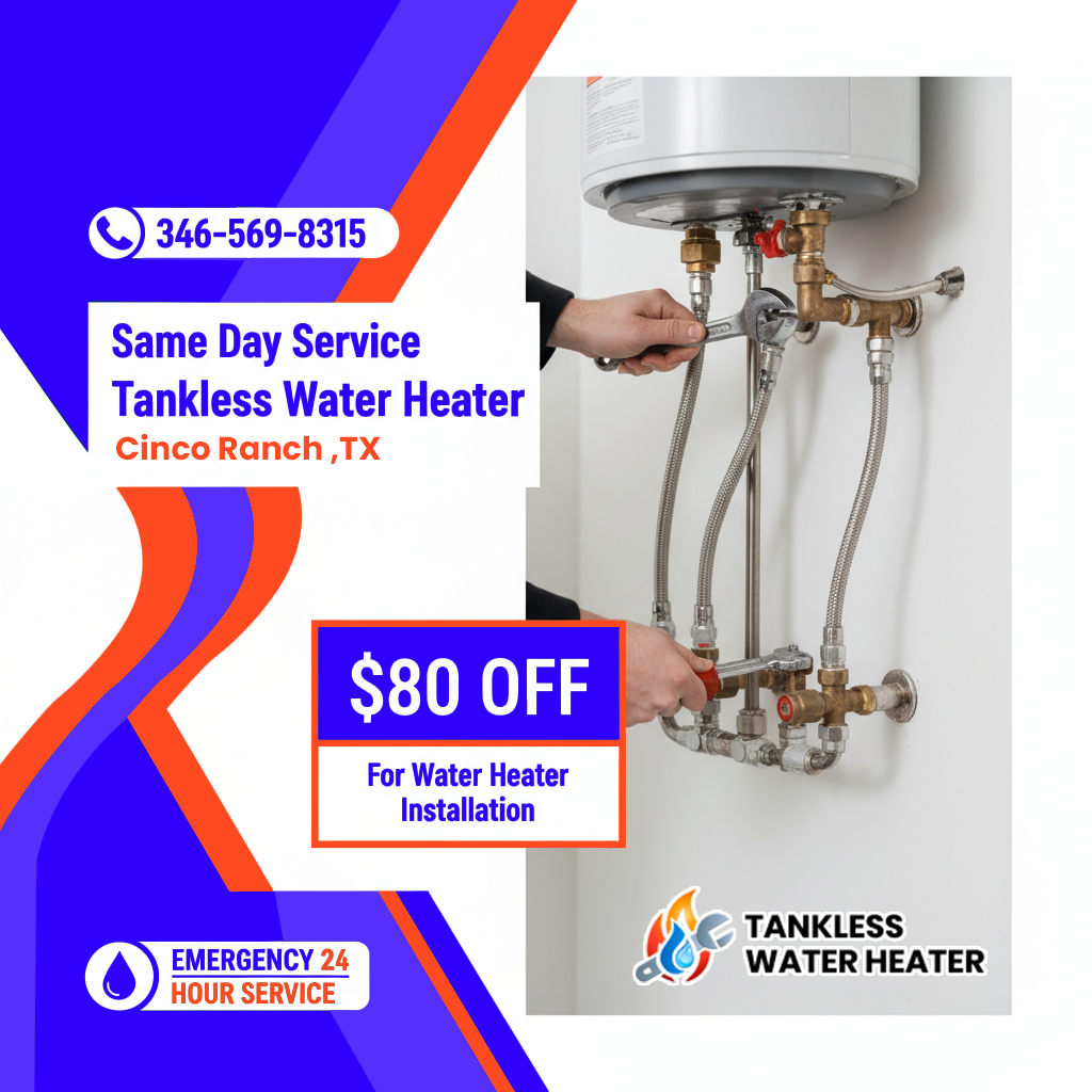 install heater Cinco Ranch TX